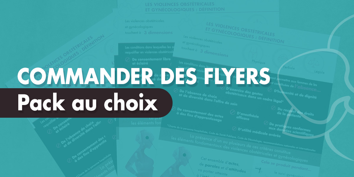 Commander des flyers violences obstétricales